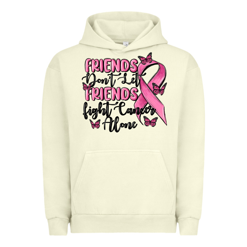 Friends Dont Let Friends Fight Cancer Alone Urban Hoodie by MaliasSmallBusiness | Teevron