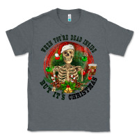 Charcoal Heather When you're dead inside but it's christmas Classic Tee - RanaPortraitStore