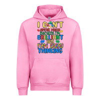 Fuchsia Pink dont speak much because im brilliant Urban Hoodie - MaliasSmallBusiness