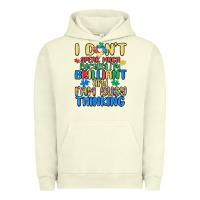 Pigment Pistachio dont speak much because im brilliant Urban Hoodie - MaliasSmallBusiness