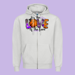 For The Love Of The Game Basketball Zipper Hoodie Designed By Zillion Design Studio