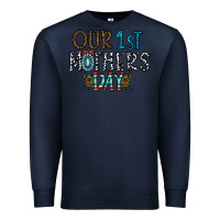 Navy our 1 st mother's day Premium Sweatshirt - CowhideDigitalArt