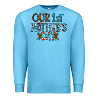 Ocean Blue our 1 st mother's day Premium Sweatshirt - CowhideDigitalArt