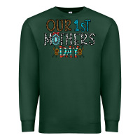 Sports Green our 1 st mother's day Premium Sweatshirt - CowhideDigitalArt