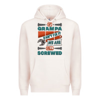 Pale Pink if grampa can't fix it we are all screwed Premium Hoodie - Jasminsmagicworld