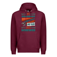 Burgundy if grandpap can't fix it we are all screwed Premium Hoodie - Jasminsmagicworld