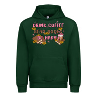 Forest Green drink coffee read books be happy Urban Hoodie - MaliasSmallBusiness