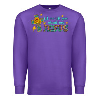 Purple let me tell you about my jesus Premium Sweatshirt - HRA Design Shop