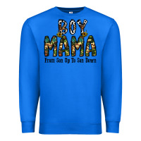 True Royal Boy Mama From Son Up To Son Down Premium Sweatshirt - CowhideDigitalArt