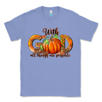 Colony Blue With God All Thing Are Possible Classic Tee - RanaPortraitStore