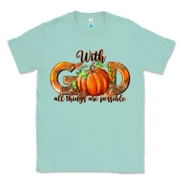 Seafoam With God All Thing Are Possible Classic Tee - RanaPortraitStore