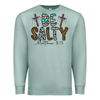 Seafoam be salty matthew 5. 13 Premium Sweatshirt - CowhideDigitalArt