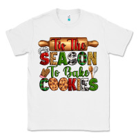 White tih the season to bake cookies Classic Tee - Zillion Design Studio