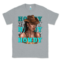 Heather Grey howdy howdy black girl Classic Tee - texasbilliewilder