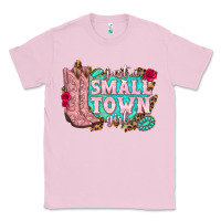 Bubblegum Pink just a small town girl cowgirl boots Classic Tee - texasbilliewilder