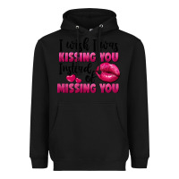 Black i wish i was kissing you instead of missing you Heavyweight Hoodie - FaDigitalArtStudio
