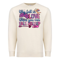 Sandshell why fall in love when you can fall asleep Premium Sweatshirt - OliviaCreatesArt