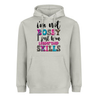 Moon Dust ı'm not bossy ı just have leadership skills Heavyweight Hoodie - FaDigitalArtStudio