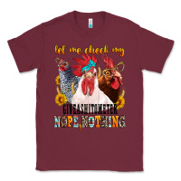 Burgundy let me check my giveashitometer Classic Tee - texasbilliewilder