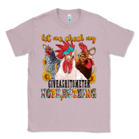 Lilac let me check my giveashitometer Classic Tee - texasbilliewilder