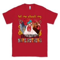 Red let me check my giveashitometer Classic Tee - texasbilliewilder