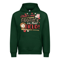 Forest Green that's my brother on that field  baseball Urban Hoodie - MaliasSmallBusiness