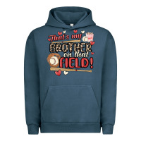 Pigment Midnight Navy that's my brother on that field  baseball Urban Hoodie - MaliasSmallBusiness