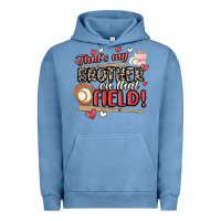 Pigment Pebble Blue that's my brother on that field  baseball Urban Hoodie - MaliasSmallBusiness