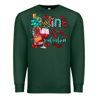 Sports Green wine is my valentine olivia Premium Sweatshirt - OliviaCreatesArt