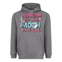 I Love You To The Moon And Back Heavyweight Hoodie | Teevron