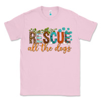 Bubblegum Pink rescue all the dogs Classic Tee - texasbilliewilder