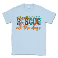 Dusty Blue rescue all the dogs Classic Tee - texasbilliewilder