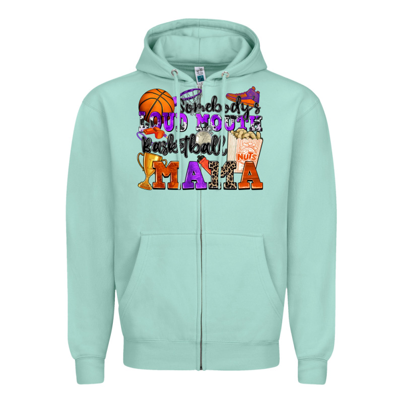 Somebody's Loud Mouth Basketball Mama Zipper Hoodie by Zillion Design Studio | Teevron
