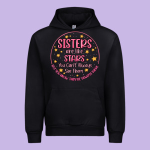 Sisters Are Like Stars You Can't Always See Them Urban Hoodie Designed By Maliassmallbusiness