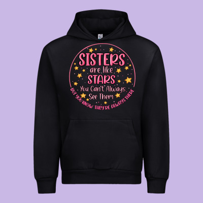 Sisters Are Like Stars You Can't Always See Them Urban Hoodie Designed By Maliassmallbusiness