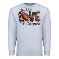 Heather Grey for the love of the game football Premium Sweatshirt - CowhideDigitalArt
