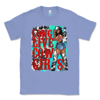 Colony Blue long live cowgirls Classic Tee - texasbilliewilder