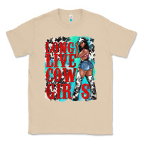 Long Live Cowgirls Classic Tee | Teevron