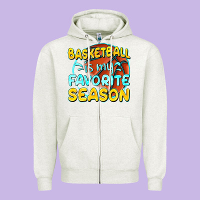 Basketball Is My Favorite Season Zipper Hoodie Designed By Texasbilliewilder