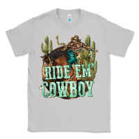 Moon Dust ride em cowboy Classic Tee - texasbilliewilder