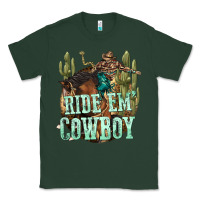 Sports Green ride em cowboy Classic Tee - texasbilliewilder