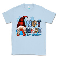 Dusty Blue not made for winter with gnome Classic Tee - Zillion Design Studio