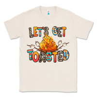 Natural let's get toasted Classic Tee - RanaPortraitStore