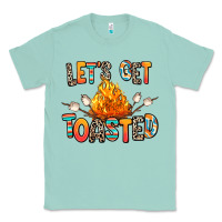 Seafoam let's get toasted Classic Tee - RanaPortraitStore