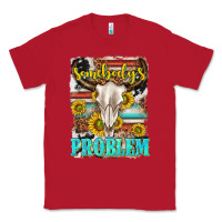 Red somebodys problem Classic Tee - texasbilliewilder