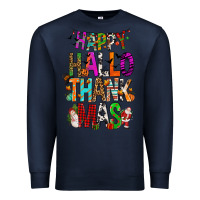 Navy happy hallothankmas Premium Sweatshirt - FaDigitalArtStudio