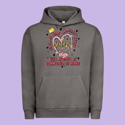 Side By Side Or Miles Apart Sisters Will Always Be Connected By Heart Urban Hoodie Designed By Maliassmallbusiness