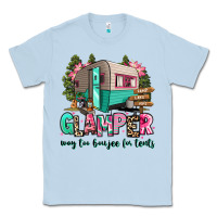 Dusty Blue glamper way too boujee for tents 2 Classic Tee - RanaPortraitStore
