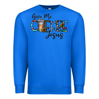 True Royal give me coffee jesus Premium Sweatshirt - CowhideDigitalArt