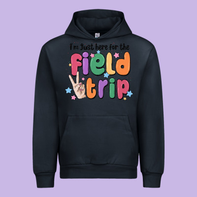 I'm Just Here For The Field Trip Urban Hoodie Designed By Maliassmallbusiness